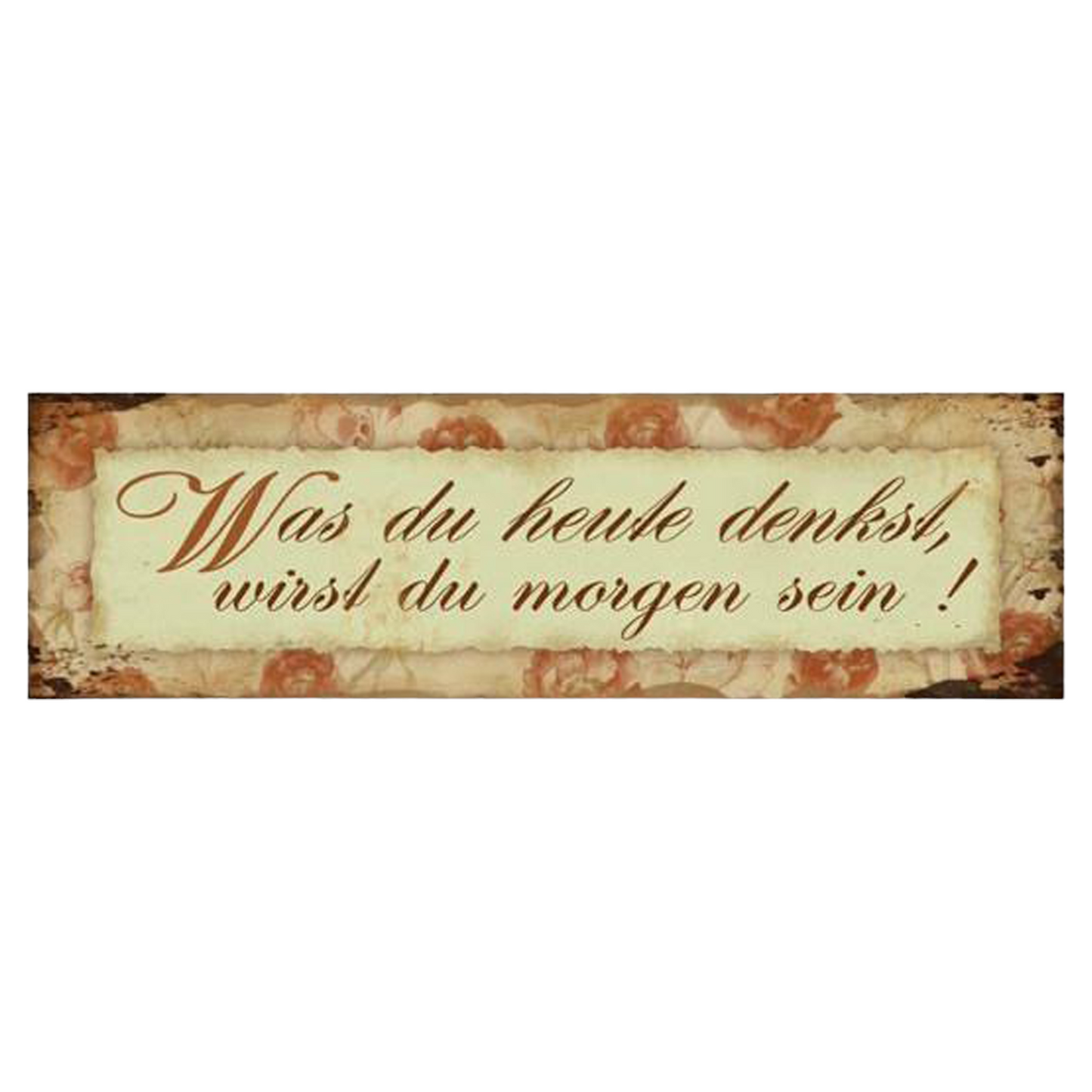 Blechschild für Wand mit Spruch